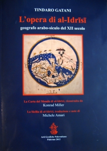 L'opera di al-Idrisi di Tindaro Gatani, edito da Arti Grafiche Palermitane